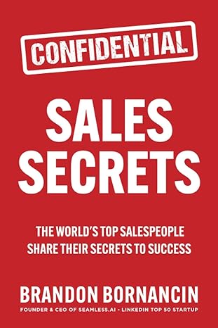 Sales Secrets: The World's Top Salespeople Share Their Secrets to Success - Epub + Converted Pdf